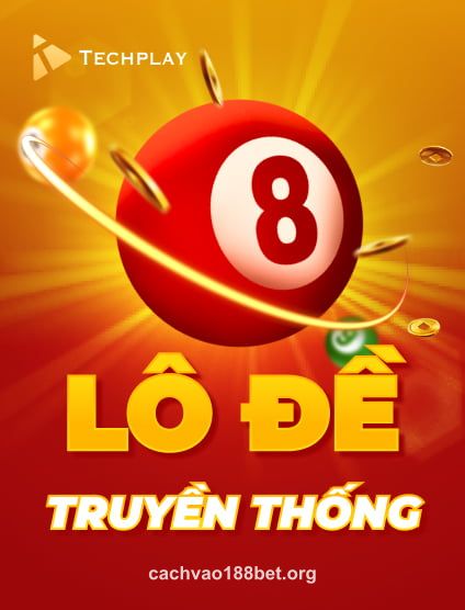 Hình ảnh Techplay Lo De Truyen Thong Portrait tại 188bet